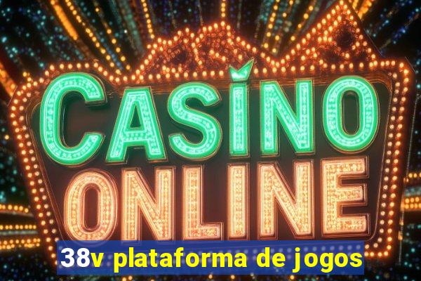 38v plataforma de jogos